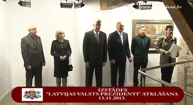 Atklāj gleznu izstādi „Latvijas Valsts prezidenti" 13/11/2013